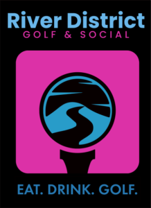Eat, Drink, Golf: River District Golf & Social