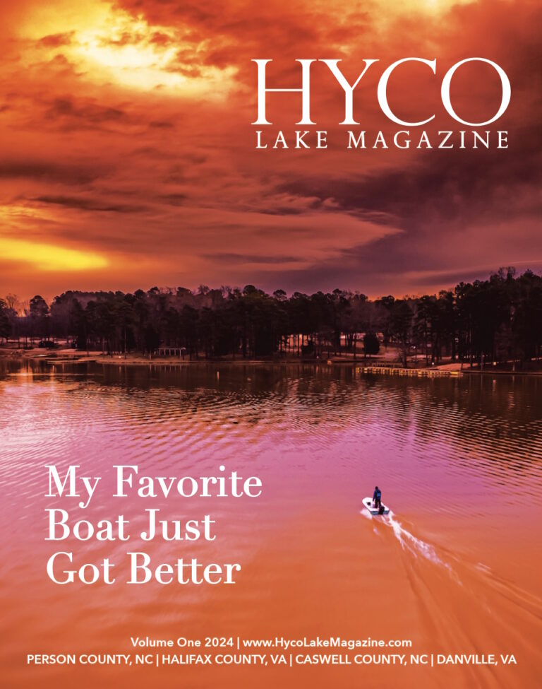 Hyco Lake Magazine - Spring 2024 - Hyco Lake Magazine